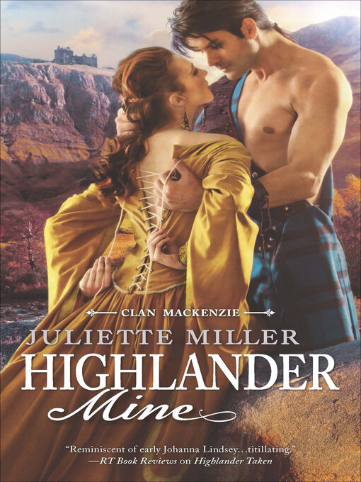 Title details for Highlander Mine by Juliette Miller - Available